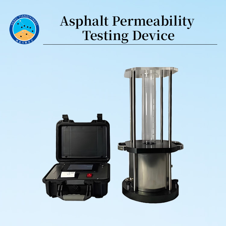 Asphalt Permeability Tester Is Suitable for Pavement Testing